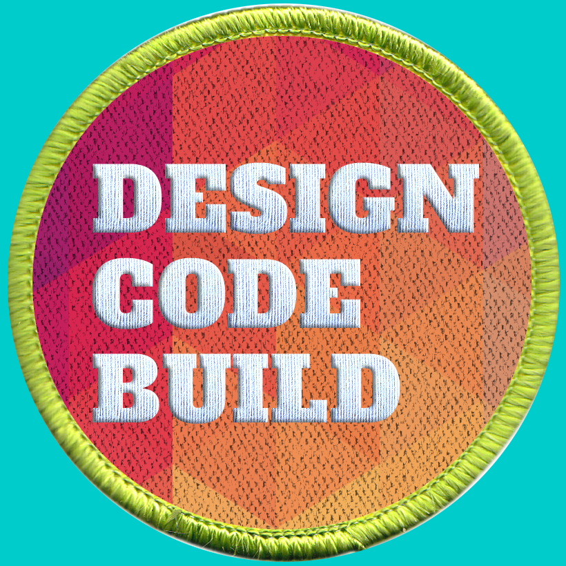 The Design Code Build Girl Scout Badge Program